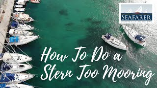 How to do a Stern to Mooring [upl. by Acquah]