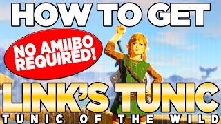 How to Get the Green Tunic TUNIC OF THE WILD  COMPLETE Breath of the Wild  Austin John Plays [upl. by Lledniw]