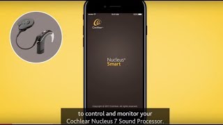 Adjust Nucleus® 7 Sound Processor Volume Settings with the Nucleus® Smart App [upl. by Woodall]