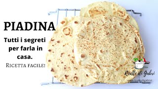 RICETTA PIADINA FATTA IN CASA facile veloce SENZA LIEVITO  RICETTE DI GABRI [upl. by Thea30]