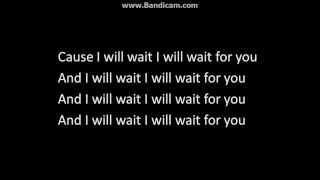 Mumford and sons  I Will Wait  Lyrics [upl. by Eniahs]