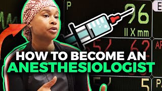 How to Become an Anesthesiologist [upl. by Howenstein]