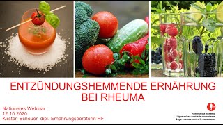 Webinar vom 12 Oktober 2020 Entzündungshemmende Ernährung bei Rheuma [upl. by Irtimed]