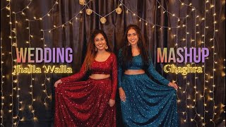 Wedding Mashup  Jhalla Wallah  Ghagra  Sangeet Choreography  Shalu Sheru [upl. by Dena]