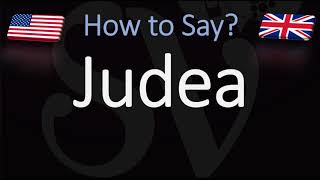 How to Pronounce Judea CORRECTLY [upl. by Jaynes783]