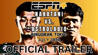 JUNTO NAKATANI vs VINCENT ASTROLABIO  OFFICIAL FIGHT TRAILER [upl. by Nyleahs]