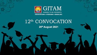 GITAM 12th Convocation  VIsakhapatnam Campus [upl. by Avraham938]