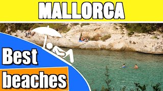 Best beaches in Mallorca  Majorca holiday guide [upl. by Gerianna]