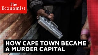 How Cape Town became a murder capital [upl. by Anitnegra]