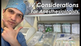 IV insertion considerations for anesthesiologists [upl. by Silsbye777]