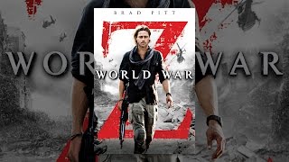 World War Z [upl. by Notgnirrab]