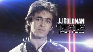 Jean Jacques Goldman Il changeait la vie Arson Calvus remix [upl. by Hoenack]