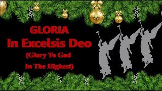 GLORIA IN EXCELSIS DEO instrumental with lyrics [upl. by Mindi542]