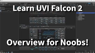 UVI Falcon 2 Overview  For Noobs [upl. by Eiboh]