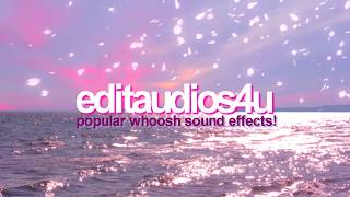 POPULAR WHOOSH SOUND EFFECTS FOR EDITS [upl. by Hong]