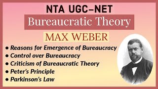 UGC NET Public Administration  Bureaucratic Theory Part2  Max Weber [upl. by Osgood489]