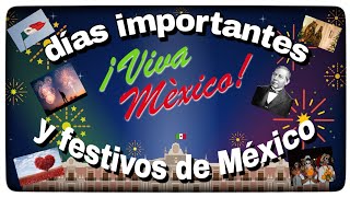 Días festivos y fechas importantes de México 🇲🇽🇲🇽🇲🇽🇲🇽🇲🇽 [upl. by Littlejohn]