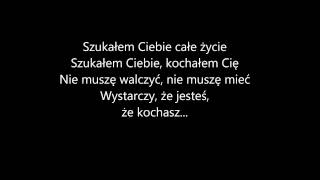 Chłopcy z Placu Broni  Szukałem Ciebie tekst [upl. by Anwahsal909]