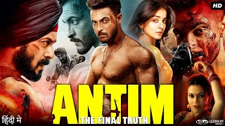 Antim The Final Truth Full Movie  Salman Khan  Aayush Sharma  Mahima Makwana  Review amp Facts HD [upl. by Acacia58]