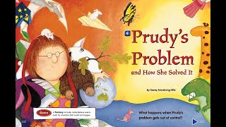 Prudys Problem and How She Solved it [upl. by Adnovad549]