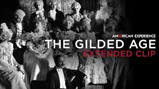 Chapter 1  The Gilded Age  American Experience  PBS [upl. by Eddi]