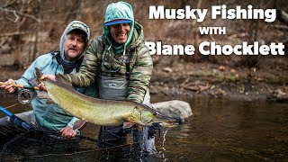 Musky Fishing with Blane Chocklett [upl. by Gerson]