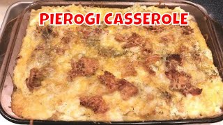 Pierogi Casserole  PA Coal Region Comfort Food [upl. by Efeek]