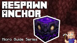 Respawn Anchor  Minecraft Micro Guide [upl. by Vahe]