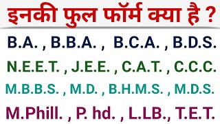 Full Form Of BA BBA ITI IIT NEET MPhill Dlit PhdMBBS BDS TET NDA By Satya Education [upl. by Jabin]