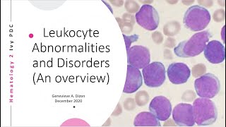 Leukocyte Abnormalities and Disorders An overview [upl. by Sonstrom369]