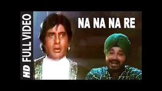 Na Na Na Re Full Song ► Daler Mehndi  Mrityudaata  Amitabh Bachchan [upl. by Eerihs]