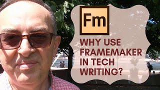 Why Use FrameMaker in Technical Writing [upl. by Cain]