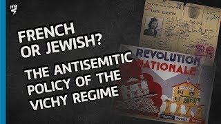 Vichy and the Jews of France [upl. by Martineau]