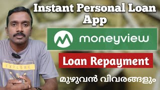 Moneyview Instant Personal Loan Repayment  Malayalam [upl. by Liahcim]