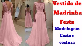 DIY Como fazer Vestido de Festa MadrinhaCostura fácil Passo a Passo para iniciante Gisleide Novelo [upl. by Obediah703]