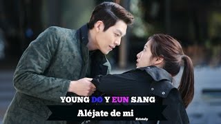 Aléjate de mi Camila  Young Do y Eun Sang [upl. by Einaej]