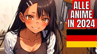 ALLE Anime die 2024 auf Deutsch bei uns erscheinen [upl. by Leaper]