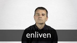 How to pronounce ENLIVEN in British English [upl. by Rimma]