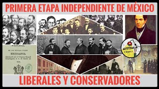 Liberales y conservadores Primera etapa independiente de México [upl. by Euqinobe986]