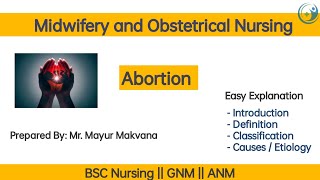 Abortion In Hindi  IMP Topic Part1  Easy Explanation  Nursing Classes [upl. by Solon]