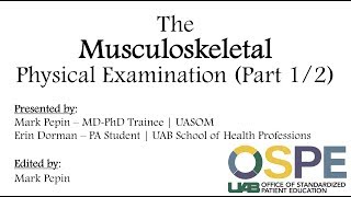 The Musculoskeletal Physical Examination Part 1  Upper Extremity [upl. by Itirp]