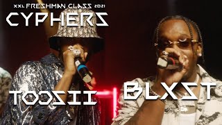 Toosii and Blxsts 2021 XXL Freshman Cypher [upl. by Yves451]