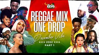 Reggae Mix 2022 One Drop December VibePart1 Busy SignalJah CureAlaineCecileTarrus Riley ampMore [upl. by Naawaj]