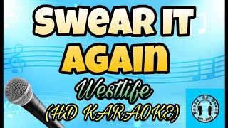 Westlife  Swear It Again HD KARAOKE [upl. by Neeluqcaj]