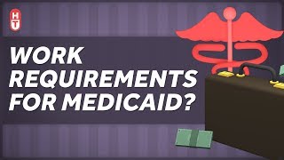 The Reality of Work Requirements for Medicaid [upl. by Lleira638]