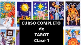 CURSO COMPLETO de TAROT GRATIS CLASE 1 BIEN EXPLICADO [upl. by Talyah]