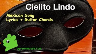 Cielito Lindo Tune  Lyrics  Easy Guitar Chords [upl. by Annaohj]