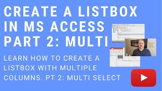 How to Make a Listbox in MS Access Part 2 Multiselect [upl. by Anirdnajela]