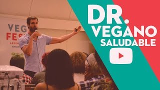 COMO SER VEGANO Y SALUDABLE  Dr EUGENIO VIVIANI ROSSI [upl. by Aalst617]