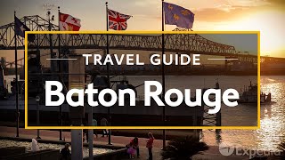 Baton Rouge Vacation Travel Guide  Expedia [upl. by Rhine391]